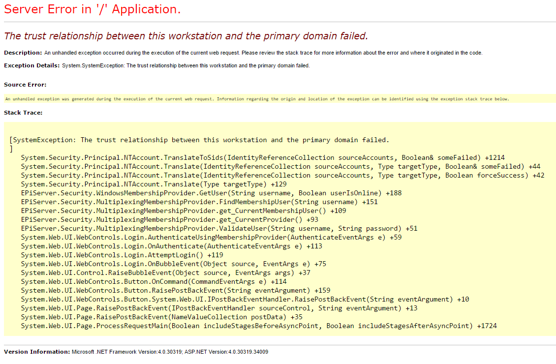 Trust failed. Relationship fails. Failed to make System Trust Certificate. The Trust relationship between this Workstation Ant the Primary domain failed.